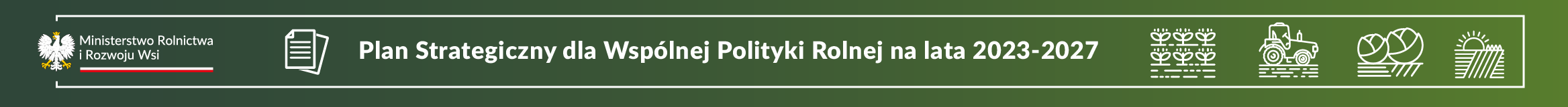 Plan Strategiczny dla Wspólnej Polityki Rolnej na lata 2023-2027 (PS WPR 2023-2027)